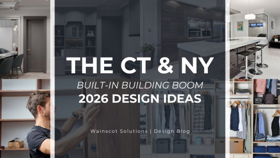 The CT & NY Built In Boom Design Trends for 2026